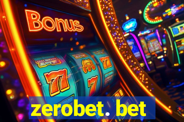 zerobet. bet